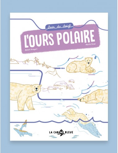 Suis moi du doigt - l'ours polaire