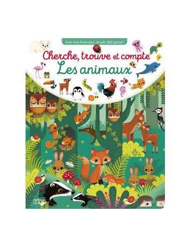 CHERCHE, TROUVE ET COMPTE Les animaux